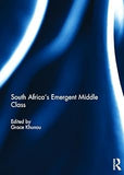 South Africa's Emergent Middle Class