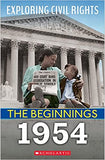 1954 (Exploring Civil Rights: The Beginnings)