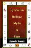 Symbolism, Holidays, Myths and Sign