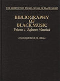 Bibliography of Black Music, Volume 1: Reference Materials
