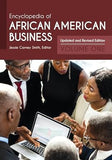 Encyclopedia of African American Business: Updated and Revised Edition