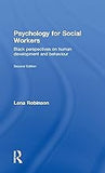 Psychology for Social Workers: Black Perspectives on Human Development and Behaviour