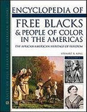 Encyclopedia of Free Blacks and People of Color in the Americas: The African-American Heritage of Freedom (Facts on File Library of American History)