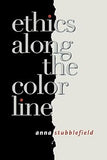 Ethics along the Color Line