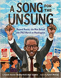 A Song for the Unsung: Bayard Rustin, the Man Behind the 1963 March on Washington