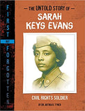 The Untold Story of Sarah Keys Evans: Civil Rights Soldier