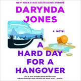 Hard Day for a Hangover (Sunshine Vicram Series, 3)