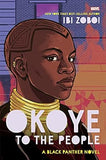 Okoye to the People: A Black Panther Novel