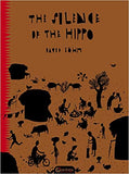 The Silence of the Hippo: African Folktales Told by Children