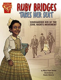 Ruby Bridges Takes Her Seat: Courageous Kid of the Civil Rights Movement (Courageous Kids)