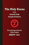 The Holy Koran of the Moorish Holy Temple of Science: Reproduction of Original 1926 Print