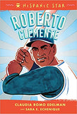 Hispanic Star: Roberto Clemente