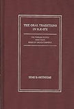 The Oral Traditions in ILE –IFE: The Yoruba People And Their Book Of Enlightenment