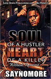 Soul of a Hustler, Heart of a Killer 2