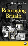 Reimaging Britain: 500 Years of Black and Asian History