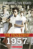 1957 (Exploring Civil Rights: The Movement) (Library)