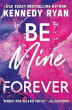 Be Mine Forever