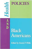 Health Policies and Black Americans