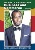 Important Black Americans in Business and Commerce (Black Americans of Distinction)