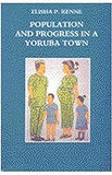 Population and Progress in a Yoruba Town