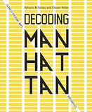 Decoding Manhattan: Island of Diagrams, Maps, and Graphics