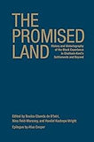 The Promised Land: History and Historiography of the Black Experience in Chatham-Kent's Settlements and Beyond