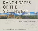 Ranch Gates of the Southwest