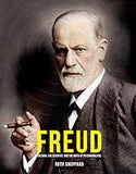 Freud: The Man, The Scientist, and the Birth of Psychoanalysis