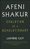 Afeni Shakur : Evolution of a Revolutionary