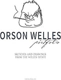 Orson Welles Portfolio: Sketches and Drawings from the Welles Estate