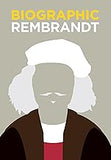 Biographic: Rembrandt