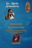 Absolución y reivindicación: Presencia de la Religión Yoruba en la Sagrada Biblia (Spanish Edition)