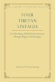 Four Tibetan Lineages: Core Teachings of Pacification, Severance, Shangpa Kagyü, and Bodong (8)