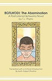 Botlhodi: The Abomination: A Postcolonial Setswana Novel by T.J. Pheto