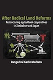 After Radical Land Reform: Restructuring Agricultural Cooperatives in Zimbabwe and Japan