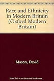 Race and Ethnicity in Modern Britain