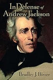 In Defense of Andrew Jackson