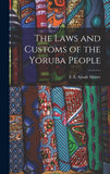 The Laws and Customs of the Yoruba People