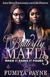 The Butterfly Mafia 3