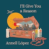 I'll Give You a Reason: Stories