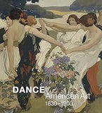 Dance: American Art, 1830-1960