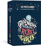 Good Night Stories for Rebel Girls: 50 Postcards of Women Creators, Leaders, Pioneers, Champions, and Warriors