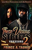 These Vicious Streets 2