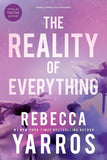 The Reality of Everything (Flight & Glory, 5)