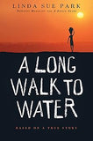 A Long Walk to Water: Based on a True Story