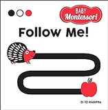 Follow Me!: A Baby Montessori Book