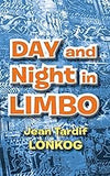 Day and Night in Limbo