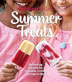 American Girl Summer Treats: Refreshing Recipes for Cupcakes, Cookies, Ice Pops & More