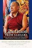 Liberation from Samsara: Oral Instructions on the Preliminary Practices of Longchen Nyingthik