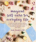 Magical Self-Care for Everyday Life